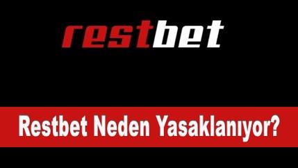 Restbet Neden Yasaklanıyor