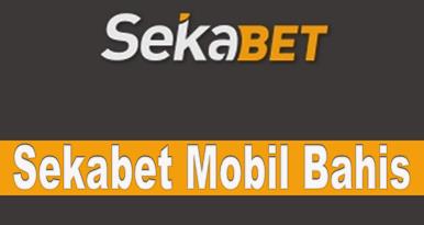 Sekabet Mobil Bahis