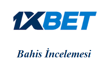 1xbet Bahis İncelemesi