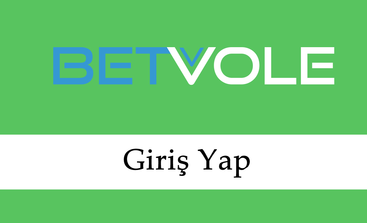 Betvole Giriş Yap