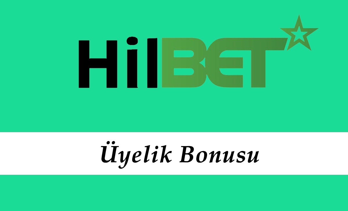 Hilbet Üyelik Bonusu