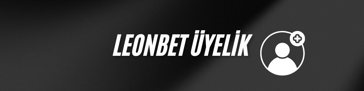 Leonbet Üyelik